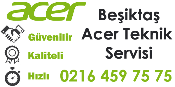 Beşiktaş Acer Servisi